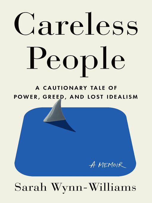 Title details for Careless People by Sarah Wynn-Williams - Wait list